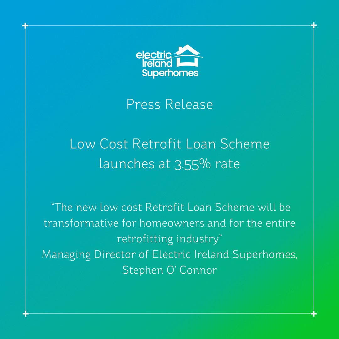 Press Release – Low Cost Retrofit Loan Scheme